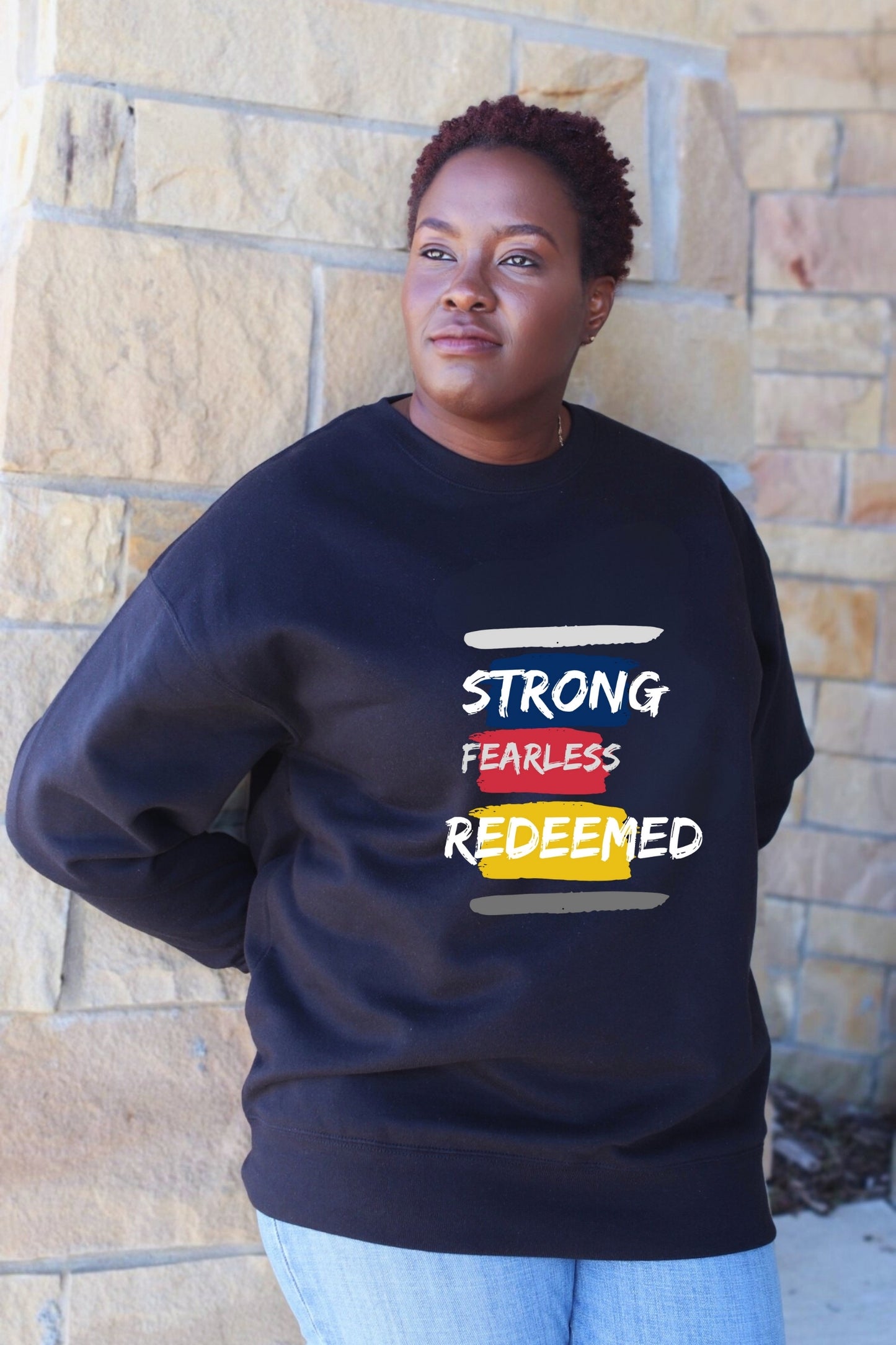 Strong, Fearless, Redeemed Sweatshirt